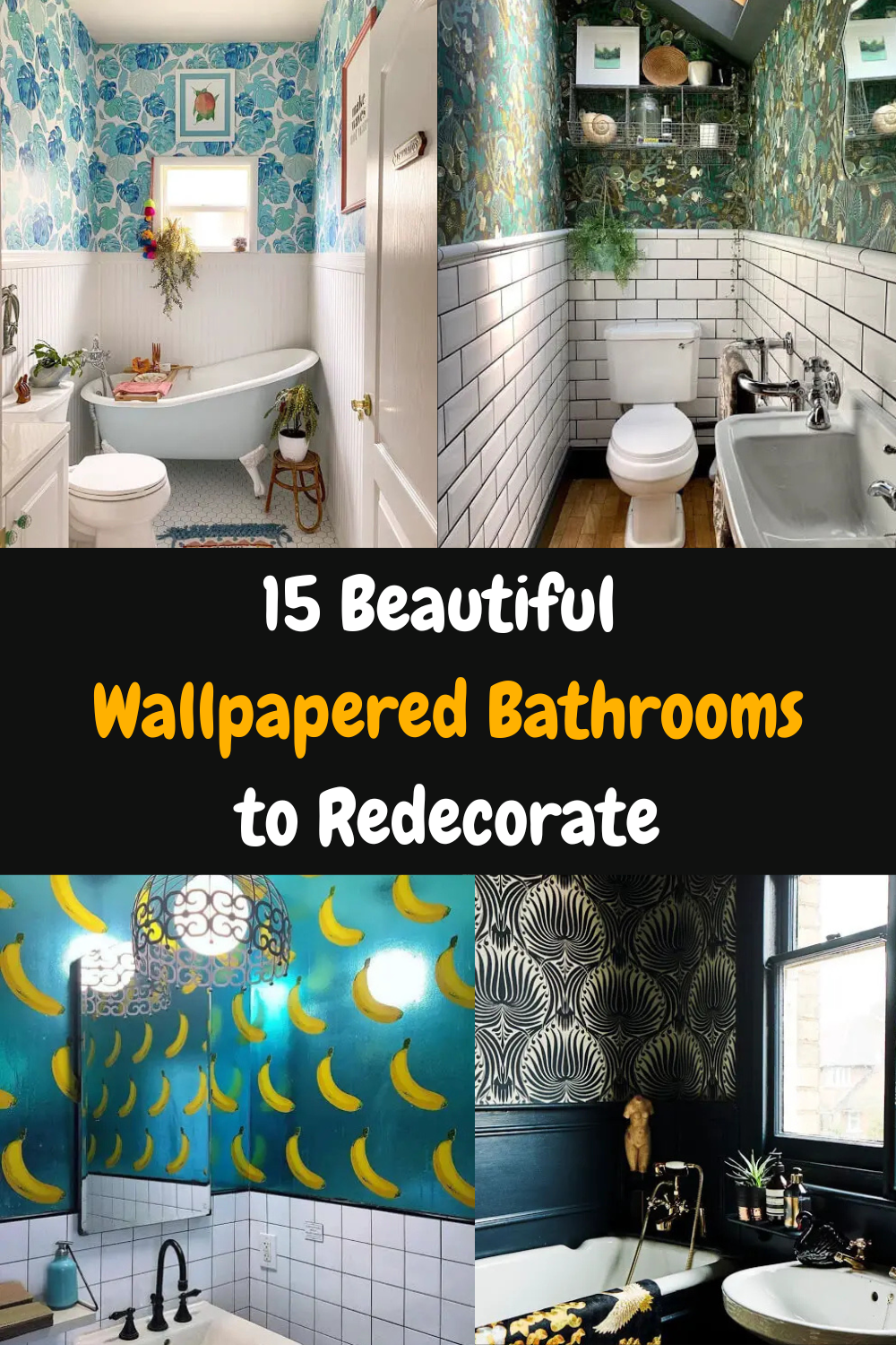 15 Beautiful Wallpapered Bathrooms to Redecorate